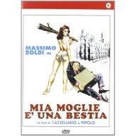 Mia Moglie E' Una Bestia