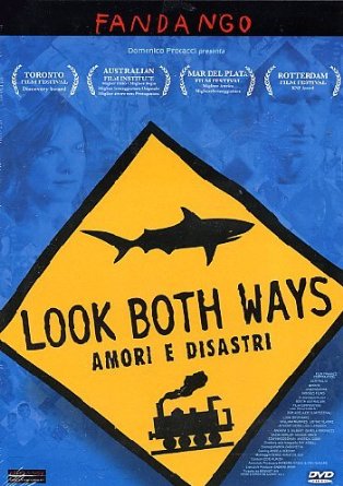 Look Both Ways - Amori E Disastri
