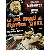 Le Sei Mogli Di Enrico Viii