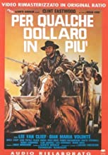 Per Qualche Dollaro In Più - Edizione Speciale