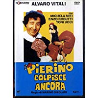 Pierino Colpisce Ancora