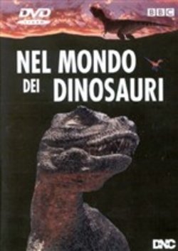 Nel Mondo Dei Dinosauri