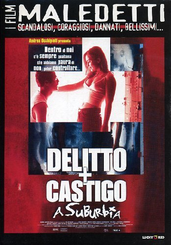 Delitto + Castigo A Suburbia