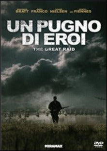 The Great Raid - Un Pugno Di Eroi