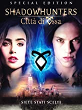Shadowhunters - Città Di Ossa - Special Edition