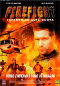 Firefight - Inferno Ad Alta Quota