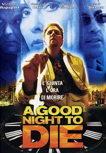 A Good Night To Die