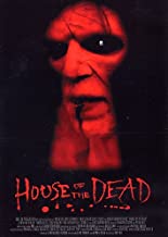 House Of The Dead