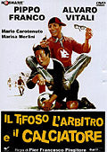Il Tifoso L'arbitro E Il Calciatore