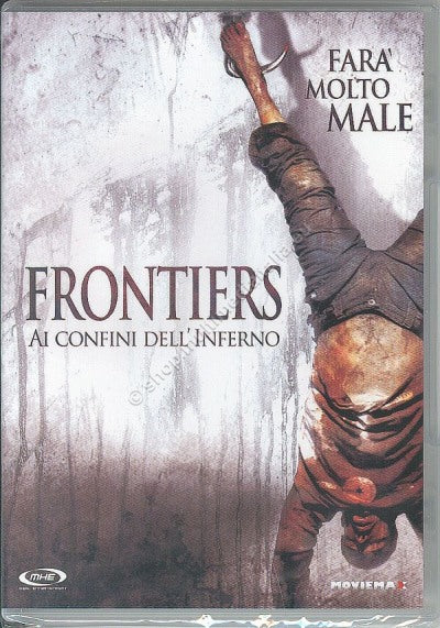 Frontiers - Ai Confini Dell'inferno