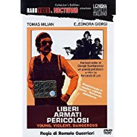 Liberi Armati Pericolosi - Collector's Edition