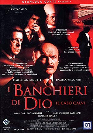 I Banchieri Di Dio - Il Caso Calvi