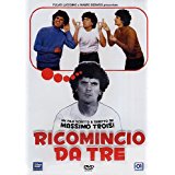Ricomincio Da Tre
