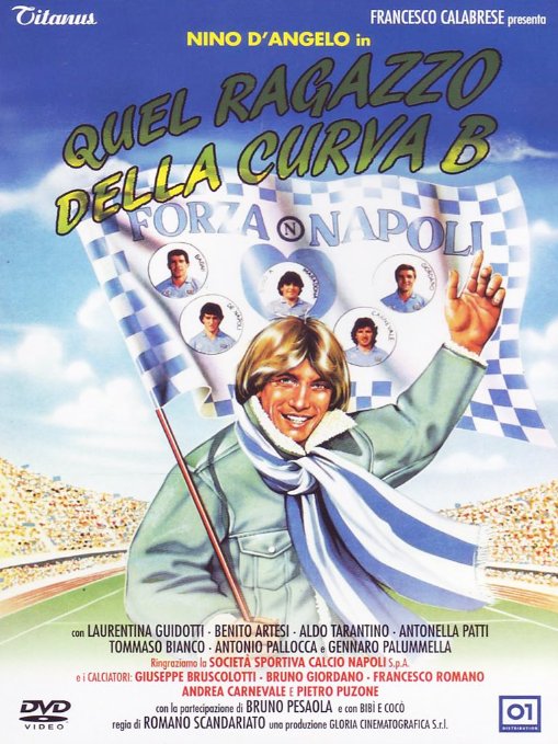 Quel Ragazzo Della Curva B