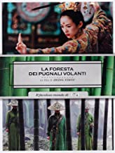 La Foresta Dei Pugnali Volanti