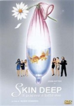 Skin Deep - Il Piacere È Tutto Mio