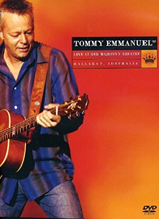 Tommy Emmanuel - Live At Her Majesty's Theatre