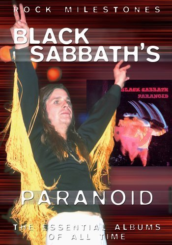 Rock Milestones - Paranoid