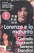 Lorenzo E La Maturità Come Secernere Agli Esami Dvd+Libro