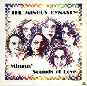 Mingus Sounds Of Love