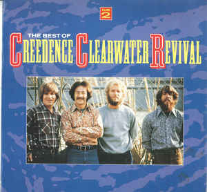 The Best Of Creedence Clearwater Revival Volume 2