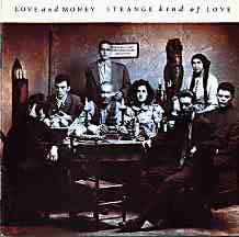 Strange Kind Of Love