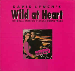 David Lynch's Wild At Heart