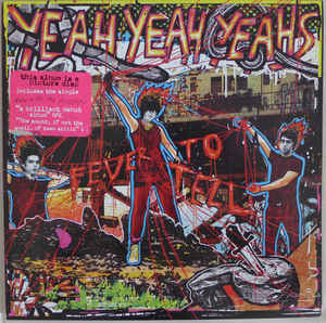 Fever To Tell Picture Disc