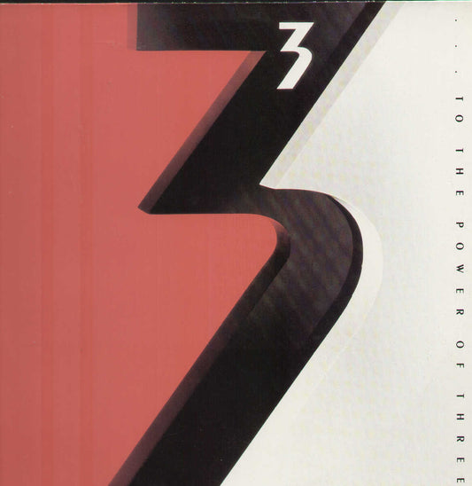 To The Power Of Three