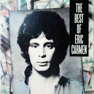 The Best Of Eric Carmen