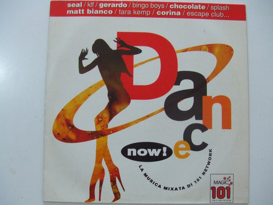 Dance Now! La Musica Mixata Di 101 Network