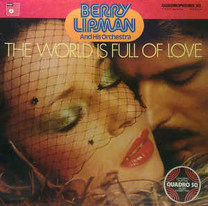 The World Is Full Of Love