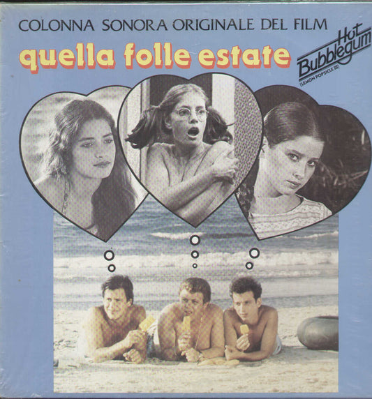 Quella Folle Estate - Hot Bubblegum