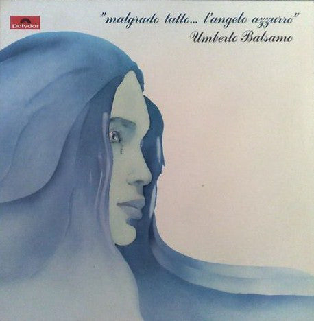 Malgrado Tutto...L'angelo Azzurro