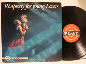 Rhapsody For Young Lovers