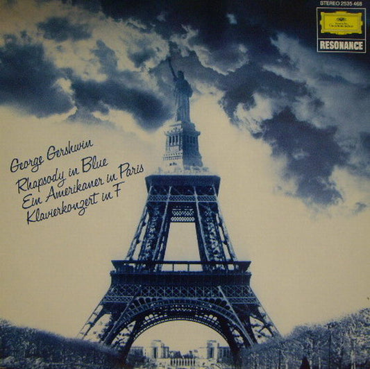 Rhapsody In Blue / Ein Amerikaner In Paris / Klavierkonzert