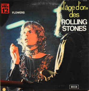 L'age D'or Des Rolling Stones Vol 12 Flowers