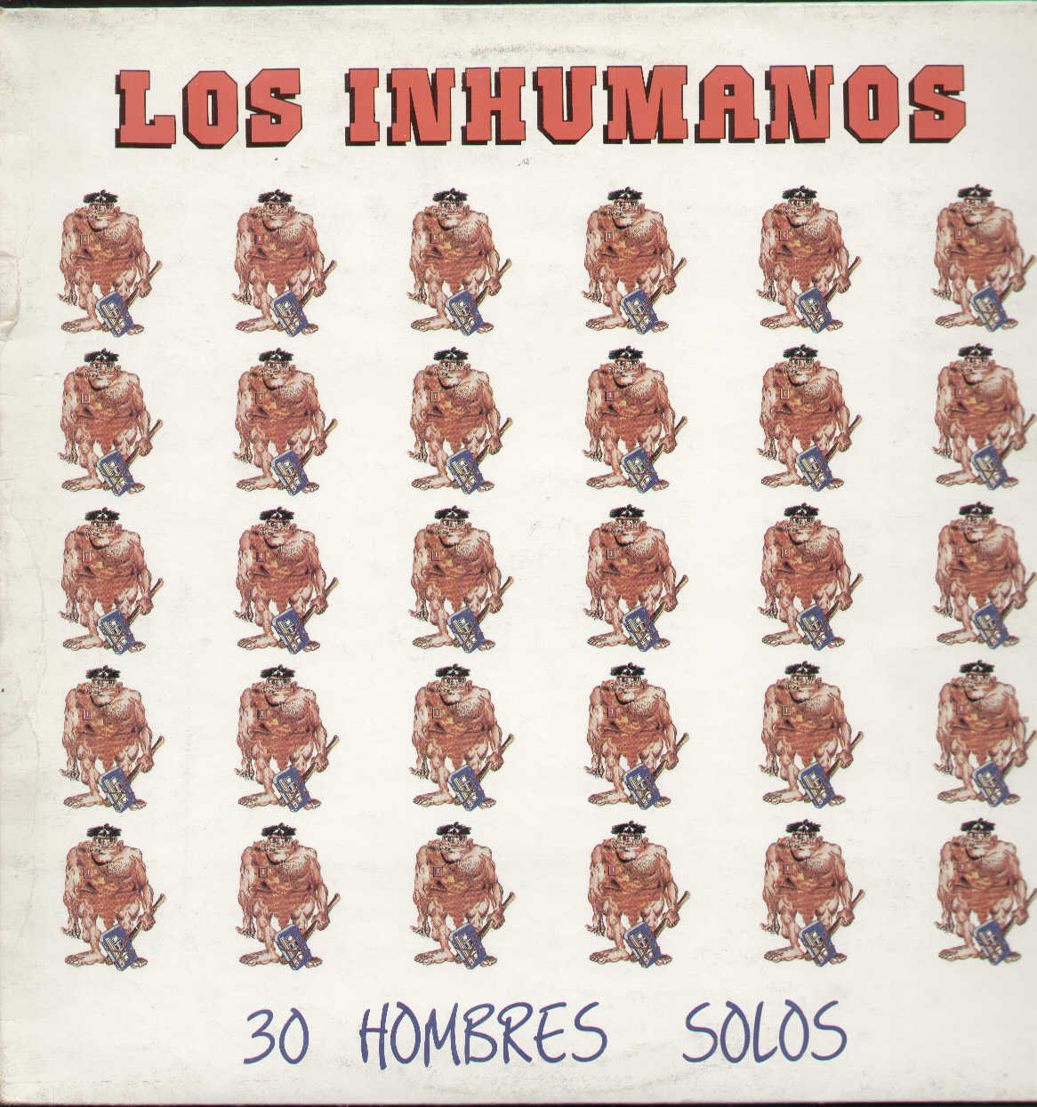 30 Hombres Solos