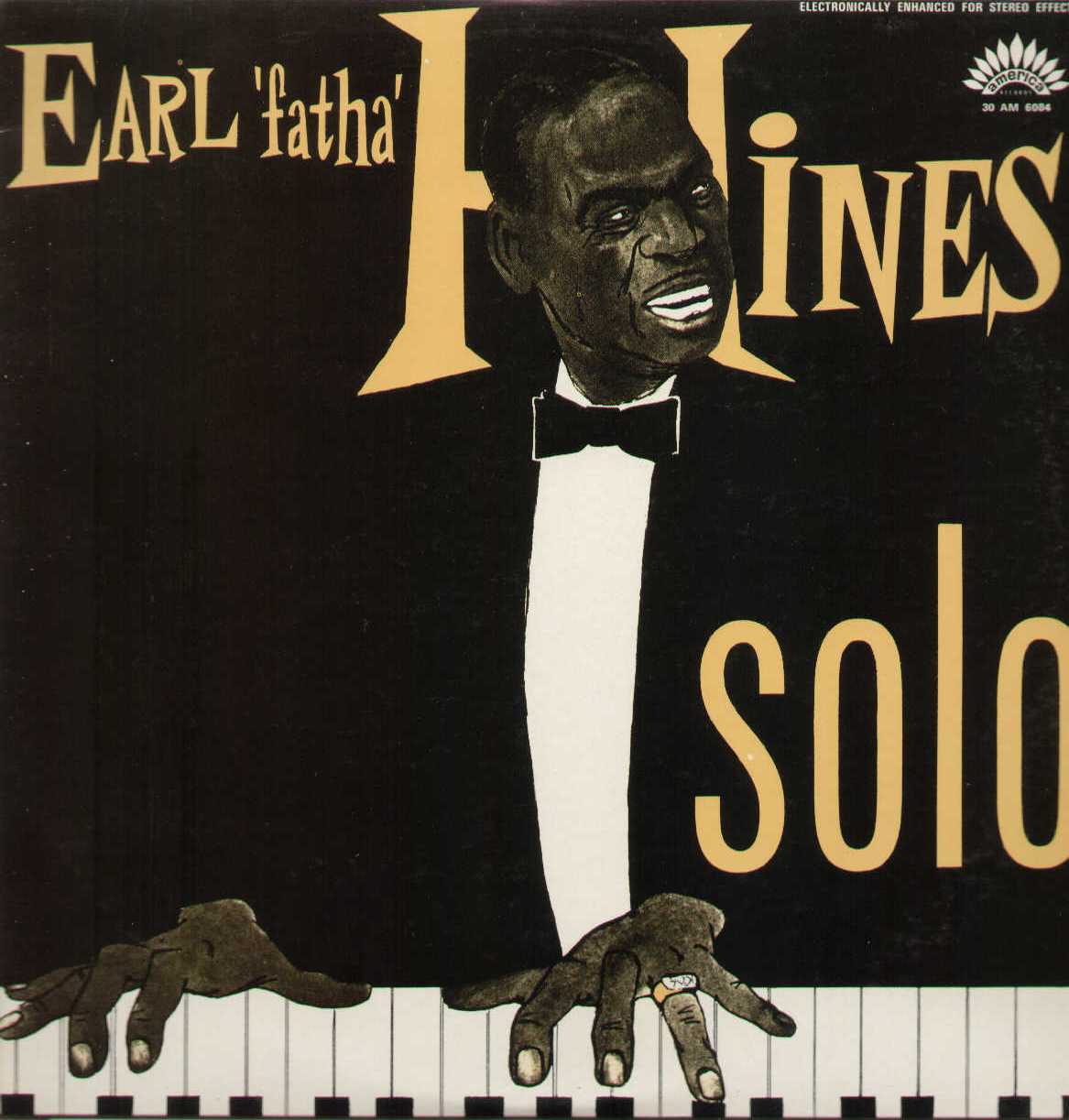 Earl Fatha Hines Solo