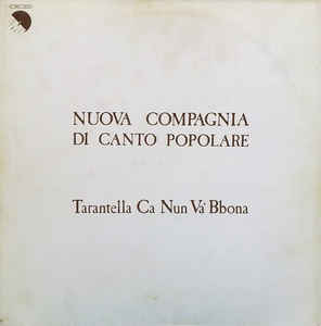 Tarantella Ca Nun Va Bbona