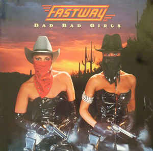 Bad Bad Girls