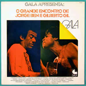 O Grande Encontro De Jorge Ben E Gilberto Gil