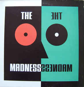 The Madness 5012981250713