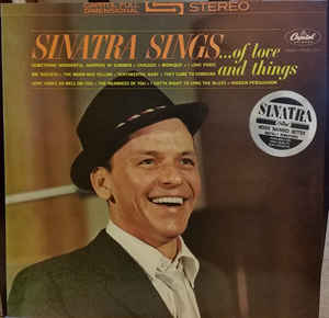 Sinatra Sings Of Love And Things