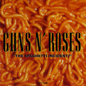 The Spaghetti Incident