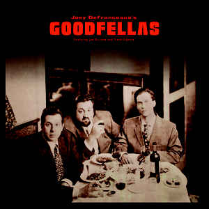 Joey Defrancesco's Goodfellas Limited Edition