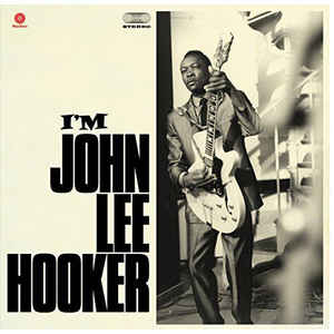 I'm John Lee Hooker Limited Edition