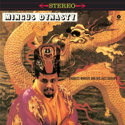 Mingus Dynasty Limited Edition