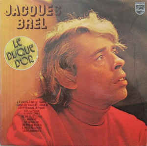 Le Disque D'or De Jacques Brel