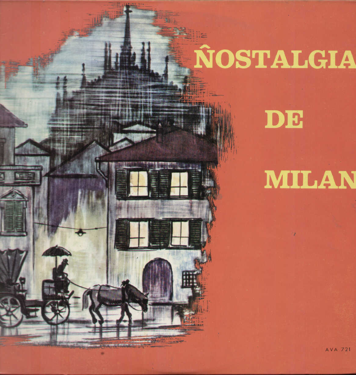 Nostalgia De Milan